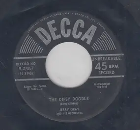 Jerry Gray & His Orchestra - The Dipsy Doodle