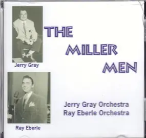 Jerry Gray - The Miller Men
