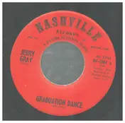 Jerry Gray - Graduation Dance / Watching Cupid