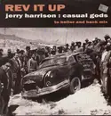 12inch Vinyl Single - Jerry Harrison: Casual Gods - Rev It Up