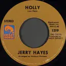 7inch Vinyl Single - Jerry Hayes - Holly