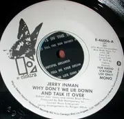 7inch Vinyl Single - Jerry Inman - Why Don't We Lie Down And Talk It Over