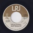 7inch Vinyl Single - Jerry Jaramillo - Face To The Wall