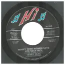 7inch Vinyl Single - Jerry Jaye - Honky Tonk Women Love Red Neck Men / What's Left Will Never Be Right