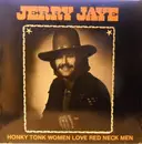 LP - Jerry Jaye - Honky Tonk Women Love Red Neck Men