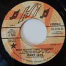 7inch Vinyl Single - Jerry Jaye - When Morning Comes To Memphis