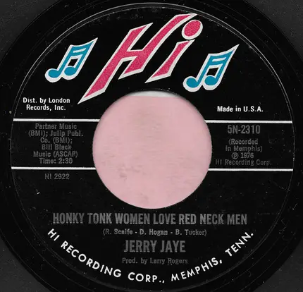 Jerry Jaye - Honky Tonk Women Love Red Neck Men