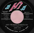 7inch Vinyl Single - Jerry Jaye - Honky Tonk Women Love Red Neck Men - Monarch Pressing