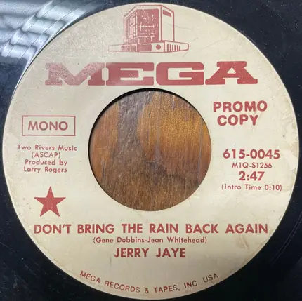 Jerry Jaye - Tiny Praying Hands / Don't Bring The Rain Back Again