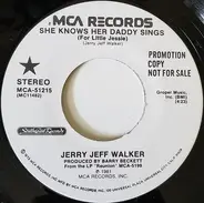 Jerry Jeff Walker - She Knows Her Daddy Sings (For Little Jessie)