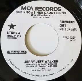 Jerry Jeff Walker - She Knows Her Daddy Sings (For Little Jessie)