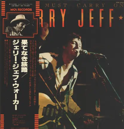 Jerry Jeff Walker - A Man Must Carry On