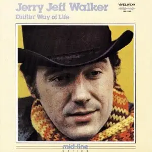 Jerry Jeff Walker - Driftin' Way of Life