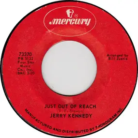 Jerry Kennedy - Just Out Of Reach / Sunday Mornin' Comin' Down