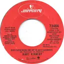 7inch Vinyl Single - Jerry Kennedy - She Even Woke Me Up To Say Goodbye