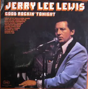 Jerry Lee Lewis - Good Rockin Tonight