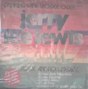 Jerry Lee Lewis - Drinking Wine Spo-Dee O-Dee / Rock And Roll Medley
