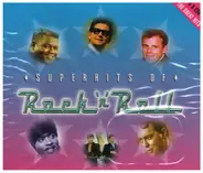 Jerry Lee Lewis / Everly Brothers / Little Richard a.o. - Superhits Of Rock'n'Roll