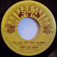 Jerry Lee Lewis - I'll Sail My Ship Alone