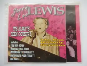 Jerry Lee Lewis - I've Always Been Country - The Sun Hillbilly Sessions