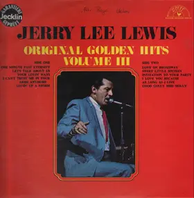 Jerry Lee Lewis - Original Golden Hits Volume III