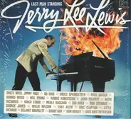 Jerry Lee Lewis - Last Man Standing - The Duets