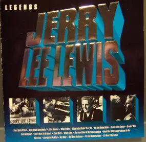 Jerry Lee Lewis - Legends