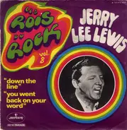 Jerry Lee Lewis - Les Rois Du Rock Vol. 8