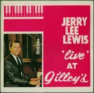 Jerry Lee Lewis - Live at Gilley's