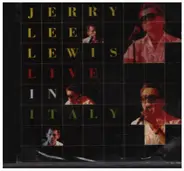 Jerry Lee Lewis - Live In Italy
