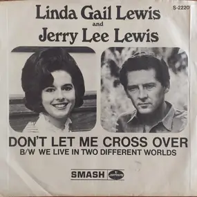 Jerry Lee Lewis - Don't Let Me Cross Over
