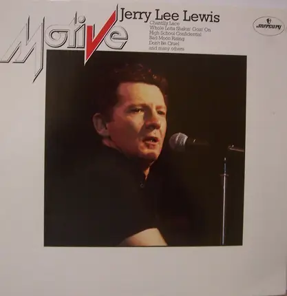 Jerry Lee Lewis - Motive