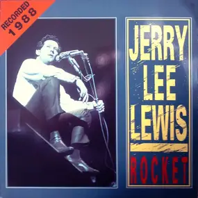 Jerry Lee Lewis - Rocket