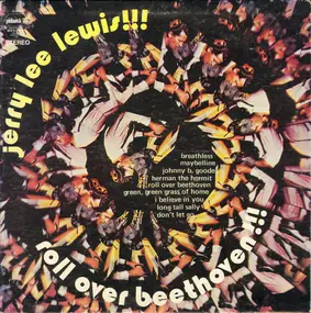 Jerry Lee Lewis - Roll Over Beeethoven