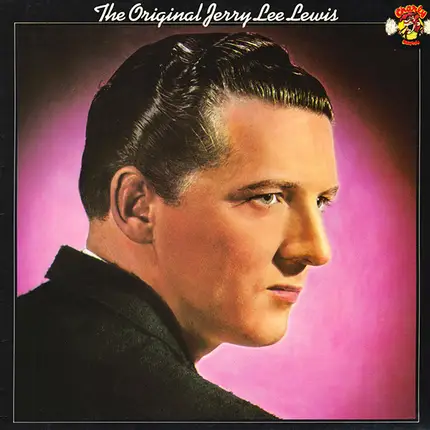 Jerry Lee Lewis - The Original Jerry Lee Lewis