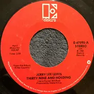 Jerry Lee Lewis - Thirty Nine And Holding
