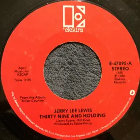 Jerry Lee Lewis - Thirty Nine And Holding