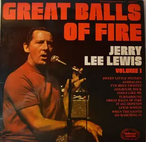 Jerry Lee Lewis - Volume 1: Great Balls Of Fire