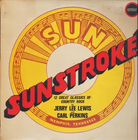 Jerry Lee Lewis - Sunstroke