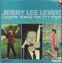 LP - Jerry Lee Lewis - Country Songs For City Folks