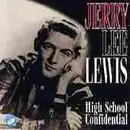CD - Jerry Lee Lewis - High School Confidential