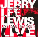 Double CD - Jerry Lee Lewis - Last Man Standing Live