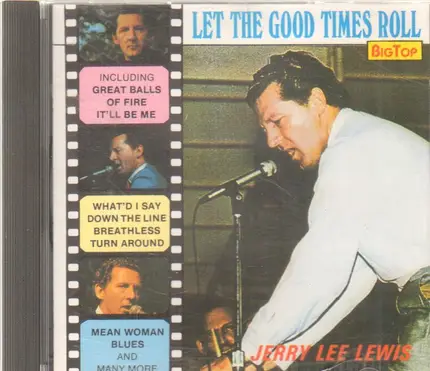 Jerry Lee Lewis - Let The Good Times Roll