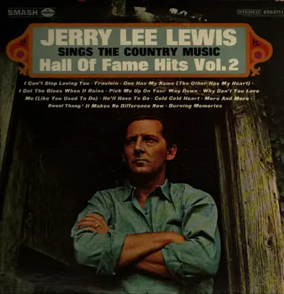 Jerry Lee Lewis - Sings The Country Music Hall Of Fame Hits Vol. 2