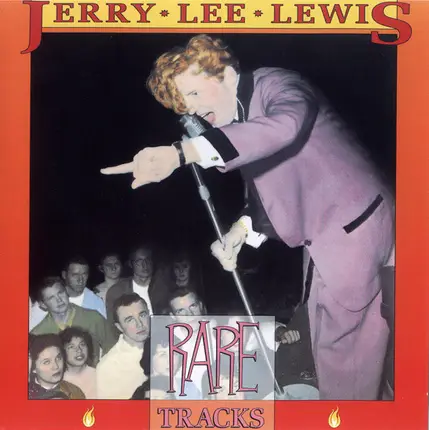 Jerry Lee Lewis - Rare Tracks