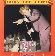 LP - Jerry Lee Lewis - Rare Tracks - Mono