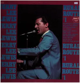 Jerry Lee Lewis - Rural Route #1