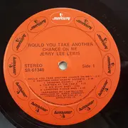 LP - Jerry Lee Lewis - Would You Take Another Chance On Me?