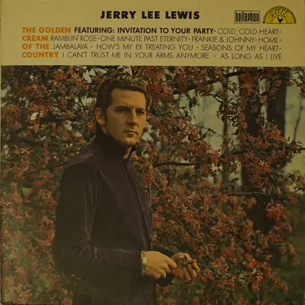 Jerry Lee Lewis - The Golden Cream of the Country