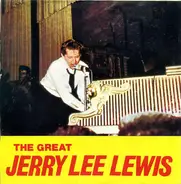 Jerry Lee Lewis - The Great Jerry Lee Lewis